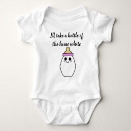 Body Je prendrai une bouteille de la maison blanche - r