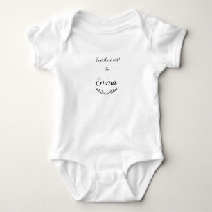 Body Je suis arrivé ! Bodysuit Un Pièce Pour Emma