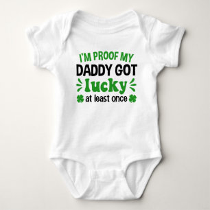Body Je suis la preuve que mon papa a eu la Saint Patri