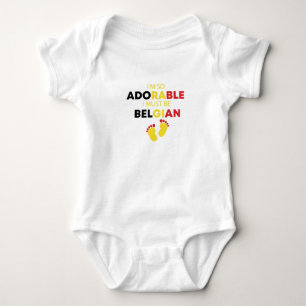 Body Je suis tellement adorable que je dois être Belge