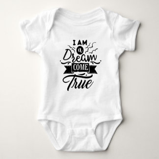 Body Je suis un rêve viens véritable chemise de bébé