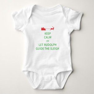 Body Keep Calm Let Rudolph Guide Sleigh