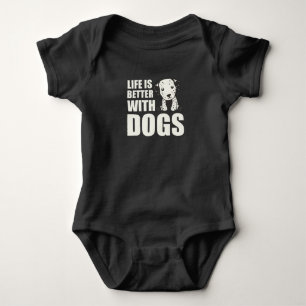 Body La Vie Est Meilleure Avec Les Chiens Cute Chien Da