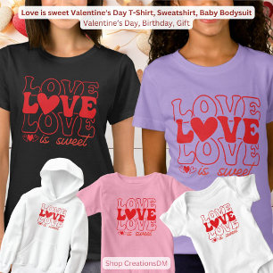 Body L'amour est sucré Saint Valentin T-shirt, Sweatshi