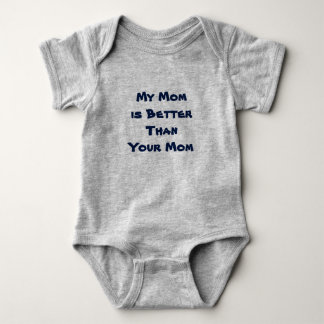 Body Le bébé drôle ma maman est meilleur que votre
