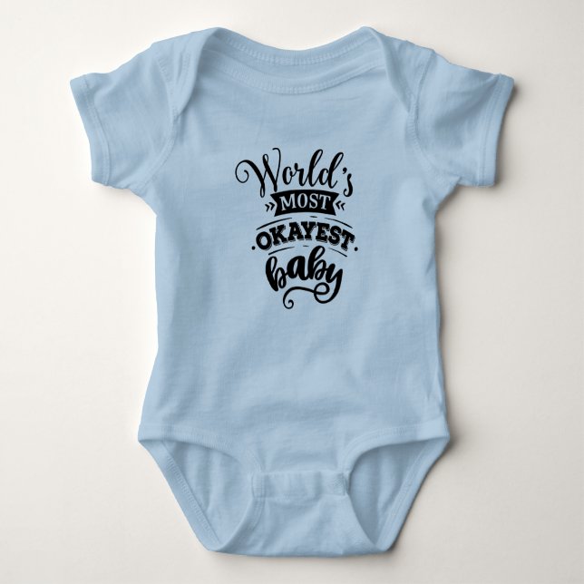 Body Le costume pour bébé bleu le plus Okayest au monde (Devant)