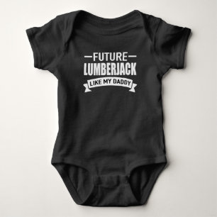 BODY LE FUTUR BÛCHERON AIMENT MON PAPA