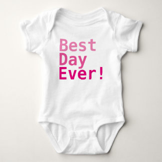 Body Meilleur Jour Jamais ! Bodysuit de maillot de bébé