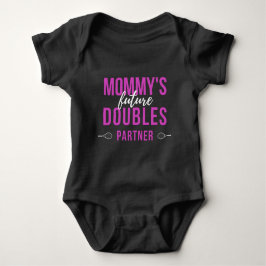 Body Mommy's Future Doubles Partenaire Tennis Typograph
