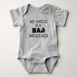 Body Mon oncle est une mauvaise influence drôle chemise