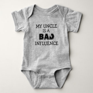 Body Mon oncle est une mauvaise influence drôle chemise