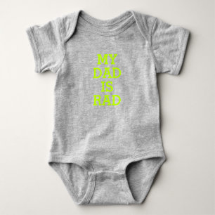 Body Mon père est Rad néon vert nom coutume drôle migno