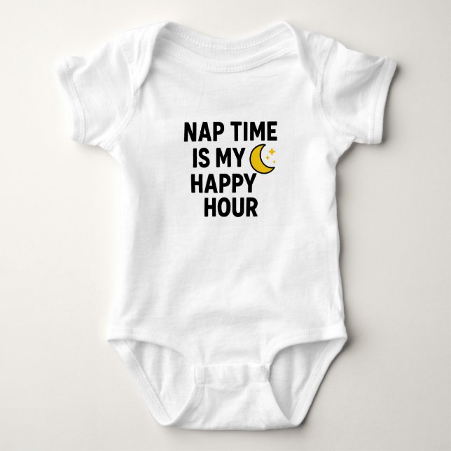 Body Nap Time is My Happy Hour - mignon cadeau Baby sho (Devant)