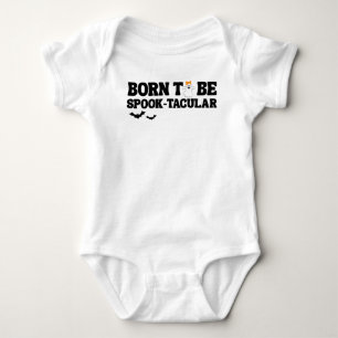 Body Née Pour Être Une Halloween Spooktacular Baby Show