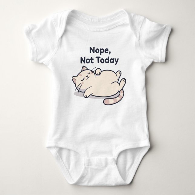 Body Nope Not Today – Funny Cat Meme Baby Bodysuit (Devant)