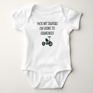 Body Pack My Diapers I'm Go To Grand's Bike