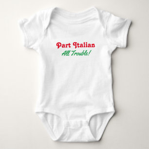 Body Partie Italienne Tous Trouble Baby Bodysuit