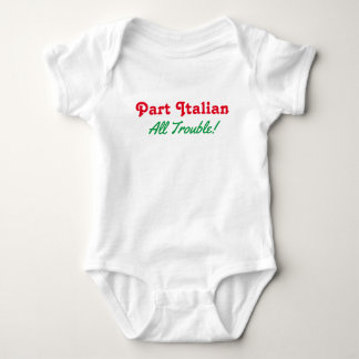 Body Partie Italienne Tous Trouble Baby Bodysuit