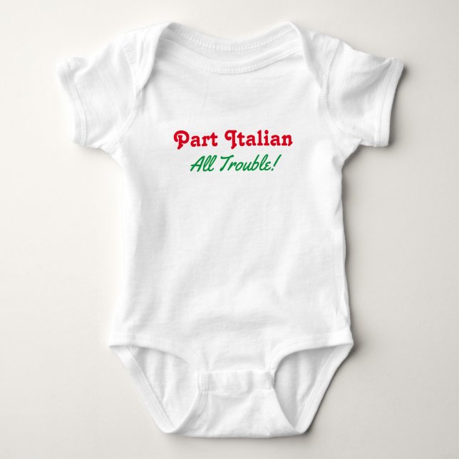 Body Partie Italienne Tous Trouble Baby Bodysuit (Devant)