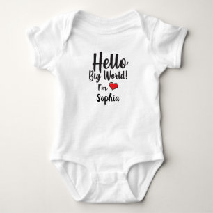 Body Personnalisé Hello Big World! Je suis BÉBÉ NOM 