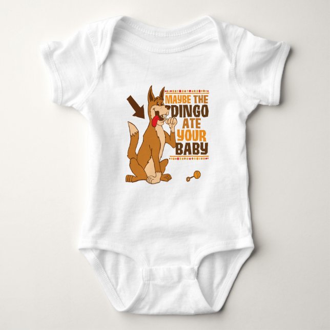 Body Peut-Être Que Le Dingo A Mangé Votre Bébé (Devant)