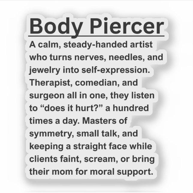 Body piercer aufkleber (Vorderseite)
