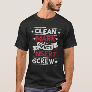 Body Piercing für einen Beruflichen Piercer 1 T-Shirt