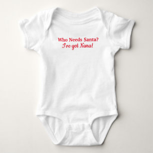 Body Qui a besoin de Père Noël ? J'ai Nana !