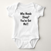 Qui A Besoin De Sommeil ? Vous M'avez ! Vêtements 