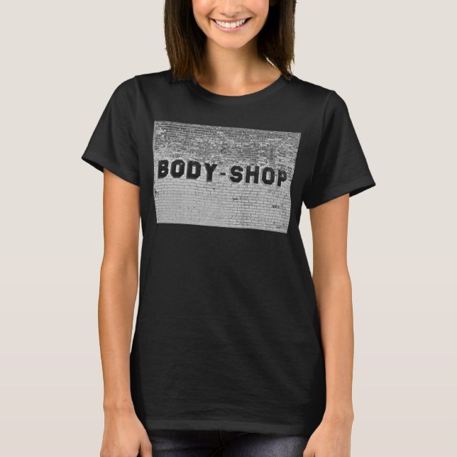 Body Shop T-Shirt (Vorderseite)
