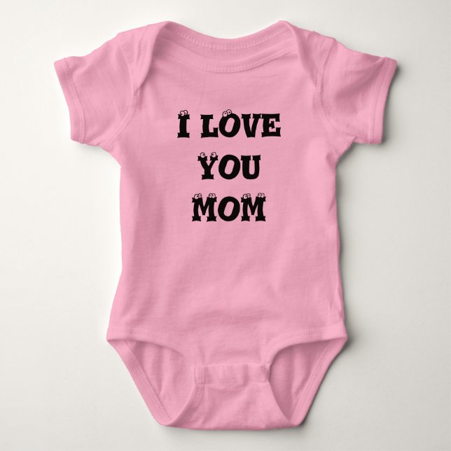 Body T-shirt I Love You Mom (Devant)