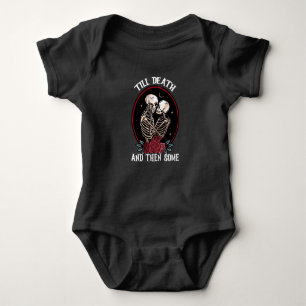 Body 'Till Death Baby Bodysuit