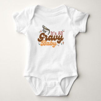 Body "Tout est Gravy Baby" Bodysuit bébé