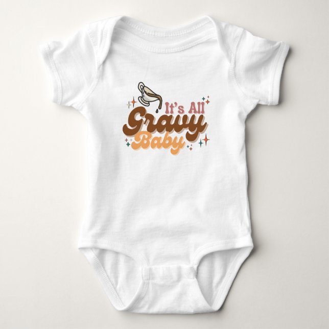 Body "Tout est Gravy Baby" Bodysuit bébé (Devant)