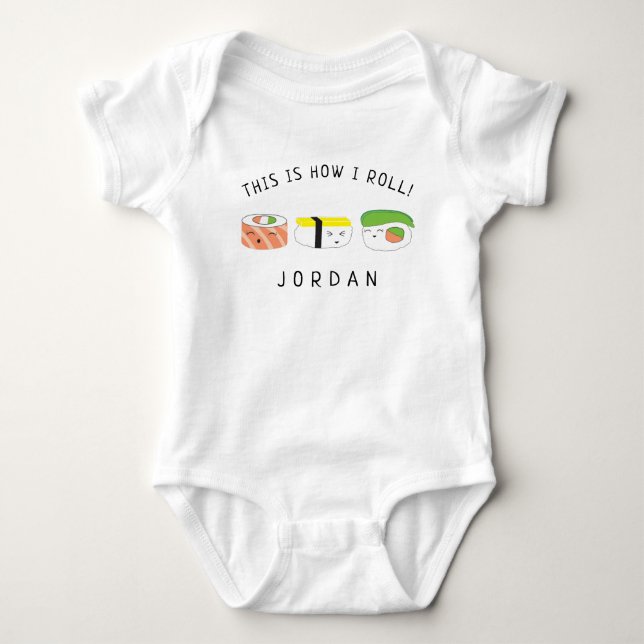 Body Voici comment je roule Baby Name Kawaii Sushi aman (Devant)
