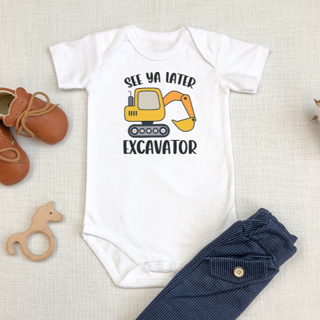 Body Voir Ya Plus Tard Excavateur Baby Boy Bodysuit (Créateur téléchargé)