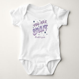 Body Vous êtes intelligent Nom personnalisé Mignon