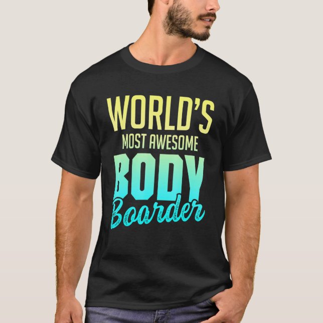 Bodyboard Bodyboarder 33 T-Shirt (Vorderseite)