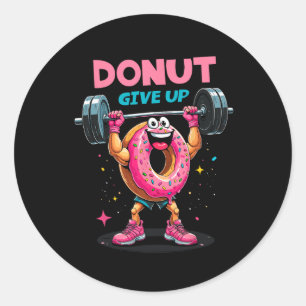 Bodybuilder-Donut-Gib-Nicht-Auf-Humor-Gym-Workout- Runder Aufkleber
