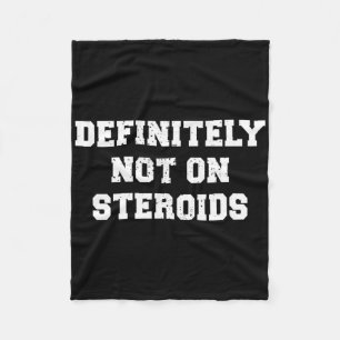 Bodybuilding Gym Spaß definitiv nicht auf Steroide Fleecedecke