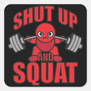 Bodybuilding - Halt und Squat - Kawaii Leg Day Quadratischer Aufkleber
