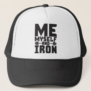 Bodybuilding Motivation - Ich, ich selbst und Eise Truckerkappe