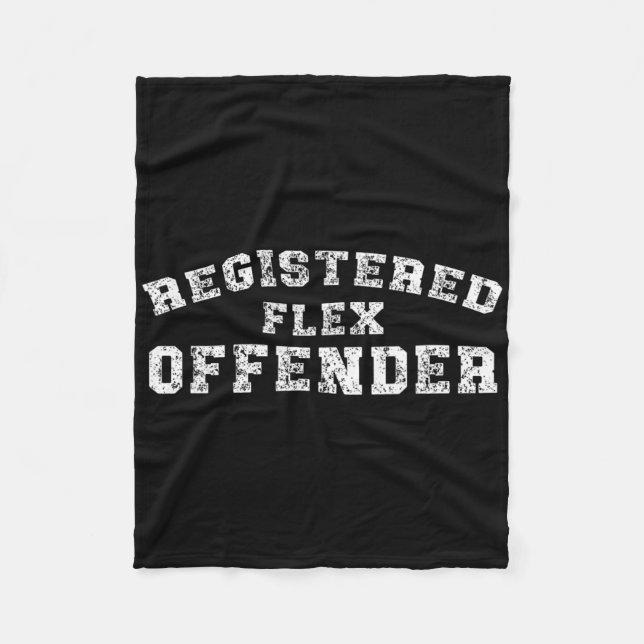 Bodybuilding Registrierter Flex-Straftäter Workout Fleecedecke (Vorderseite)