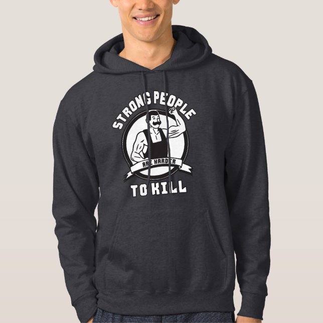 Bodybuilding - Starke Menschen sind schwerer zu tö Hoodie (Vorderseite)