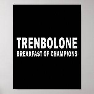 Bodybuilding Steroid Trenbolon Frühstück des Champ Poster