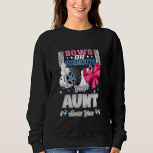 Bogen oder Burnout Ihre Tante Lieben, die Sie Gesc Sweatshirt
