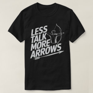Bogenlehrer weniger reden mehr Pfeile T-Shirt