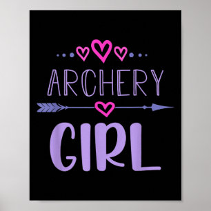 Bogenschießmädchen - Archer-Zitat Niedlicher Herz- Poster