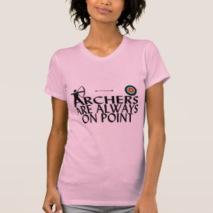 Bogenschützen sind immer im Punkt T-Shirt