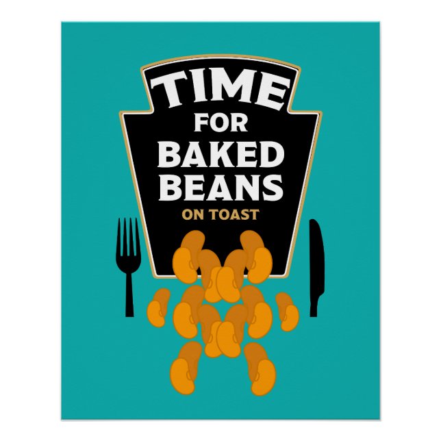 Bohnen auf Toast Poster (Vorderseite)
